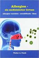 Allergien - ein medizinischer Irrtum Allergien - ein medizinischer Irrtum