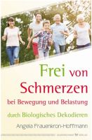 Frei von Schmerzen bei Bewegung und Belastung durch BD Frei von Schmerzen bei Bewegung und Belastung durch BD